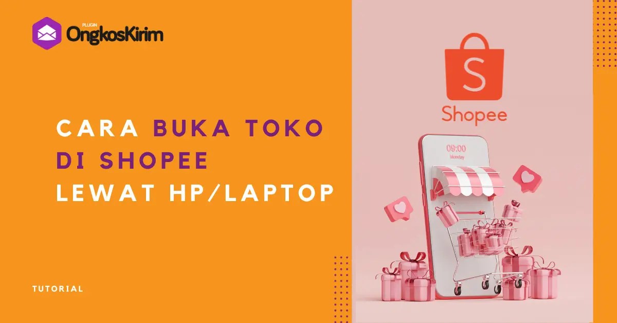 Cara Buka Toko Di Shopee Lewat Laptop. Cara Buka Toko di Shopee lewat HP & Laptop untuk Pemula [Gratis