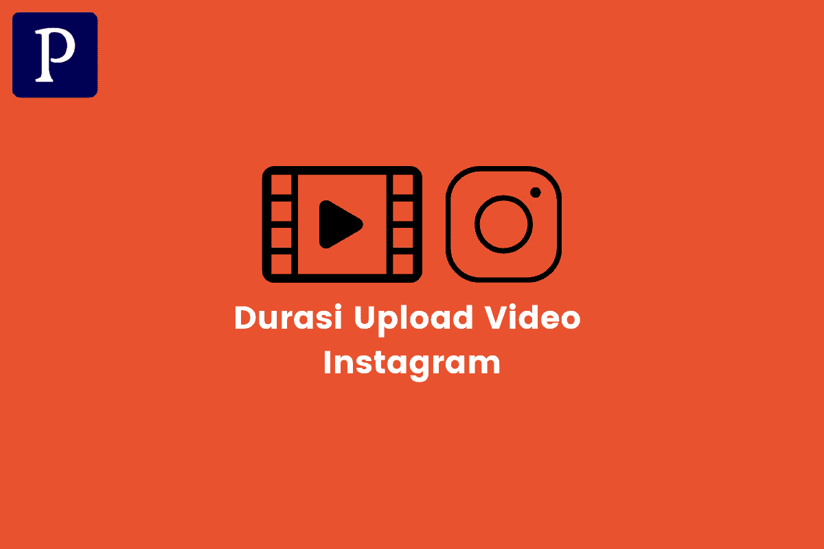 Cara Upload Video Di Instagram Lebih Dari 1 Menit. √ Durasi Upload Video Instagram + Trik Upload Berdurasi Panjang