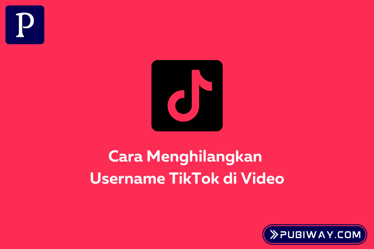 Cara Membuat Tulisan Di Tiktok Hilang. √ Cara Menghilangkan Username Tiktok (2022)