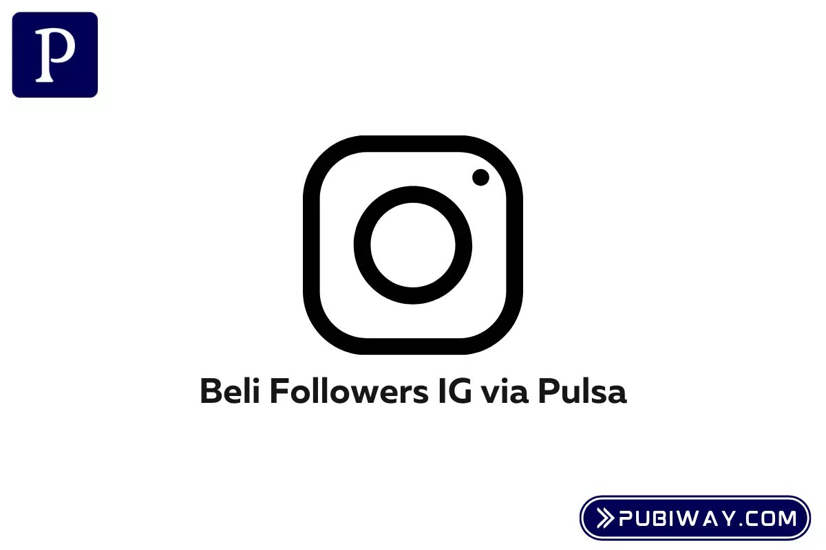 Beli Followers Instagram Pakai Pulsa. Beli Followers IG via Pulsa MURAH dan PRAKTIS