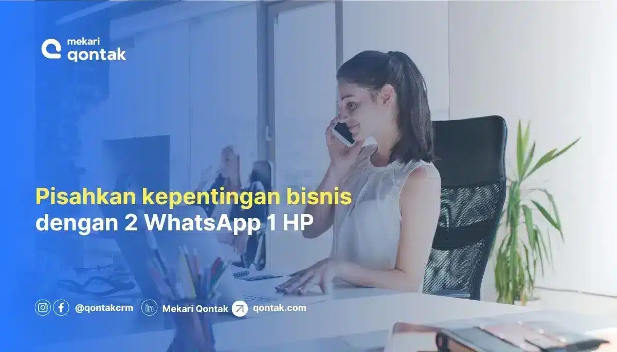 Cara Bikin Wa 2 Dalam 1 Hp. 7 Cara Menggunakan Dua Akun WhatsApp Berbeda dalam Satu HP