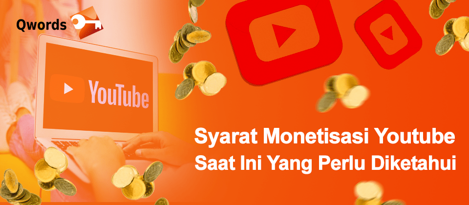 Syarat Monetize Youtube. Syarat Monetisasi Youtube Partner Program