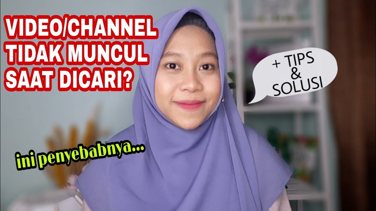 Kenapa Channel Youtube Saya Tidak Ada Di Pencarian. Cara Mengatasi Channel Youtube Yang Tidak Muncul di Pencarian