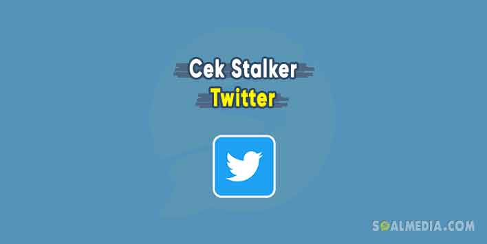 Cara Mengetahui Viewer Twitter. Cara Cek Stalker Akun Twitter Terbaru!