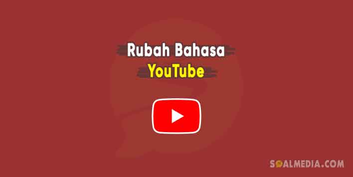 Cara Merubah Bahasa Di Youtube. Cara Mengganti Bahasa di YouTube Laptop, HP Android & iPhone