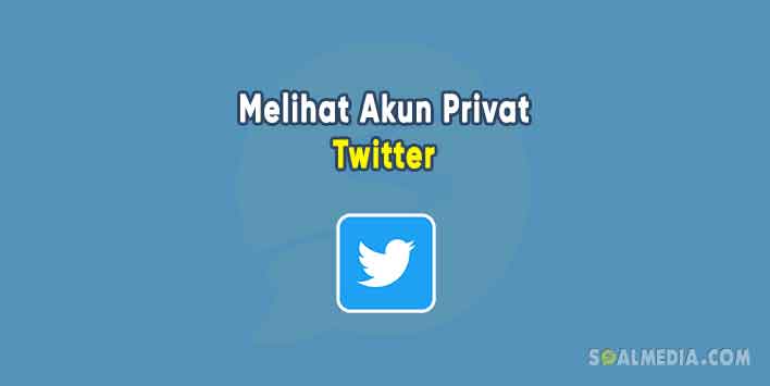 Cara Melihat Twitter Gembok. Cara Melihat Akun Twitter yang di Privat, Gimana Caranya