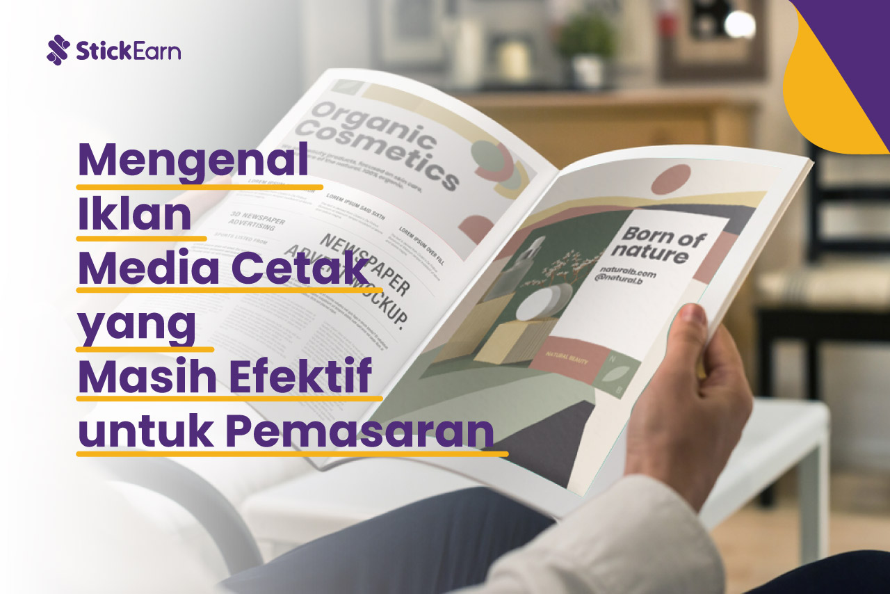 Apa Yang Dimaksud Dengan Iklan Media Cetak. Iklan Media Cetak: Pengertian, Jenis, dan Contohnya