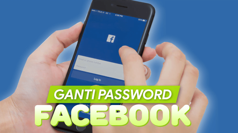 Ganti Kata Sandi Facebook Lewat Hp. Cara Mengganti Password Facebook Lewat HP