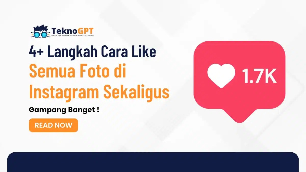 Cara Like Semua Foto Di Instagram Sekaligus. √ 4+ Langkah Cara Like Semua Foto di Instagram Sekaligus