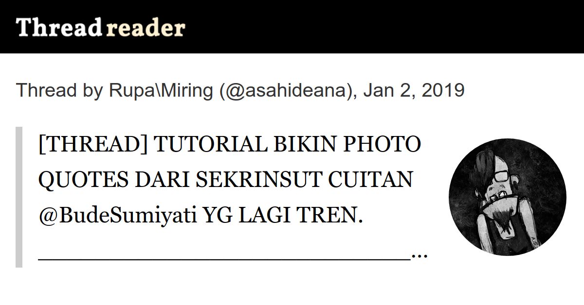 Cara Membuat Quotes Twitter Transparan. [THREAD] TUTORIAL BIKIN PHOTO QUOTES DARI SEKRINSUT