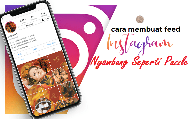 Cara Bikin Feeds Ig Nyambung. 4 Cara Mudah Membuat Feed Instagram Nyambung