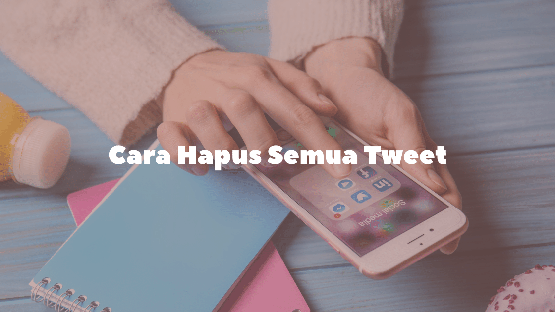 Cara Menghapus Thread Twitter. Cara Hapus Semua Tweet Sekaligus Dengan Mudah dan Cepat!