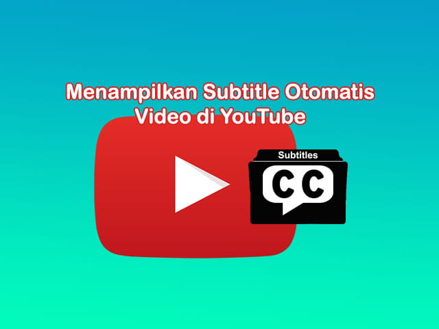 Cara Nonton Youtube Subtitle Indonesia. Cara Nonton Film di YouTube dengan Subtitle Indonesia Otomatis