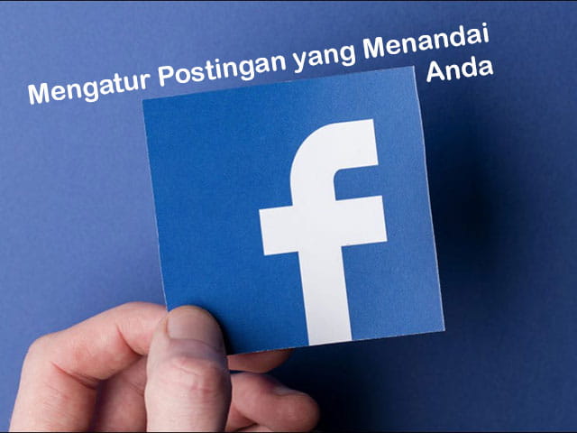 Cara Mengatur Beranda Facebook. Cara Mengatur Agar Tidak Ditandai / Tag Sembarangan di Facebook