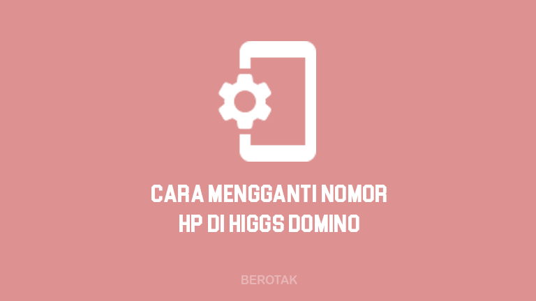 Mengganti Nomor Hp Facebook. √ MUDAH! 2 Cara Mengganti Nomor HP di Higgs Domino