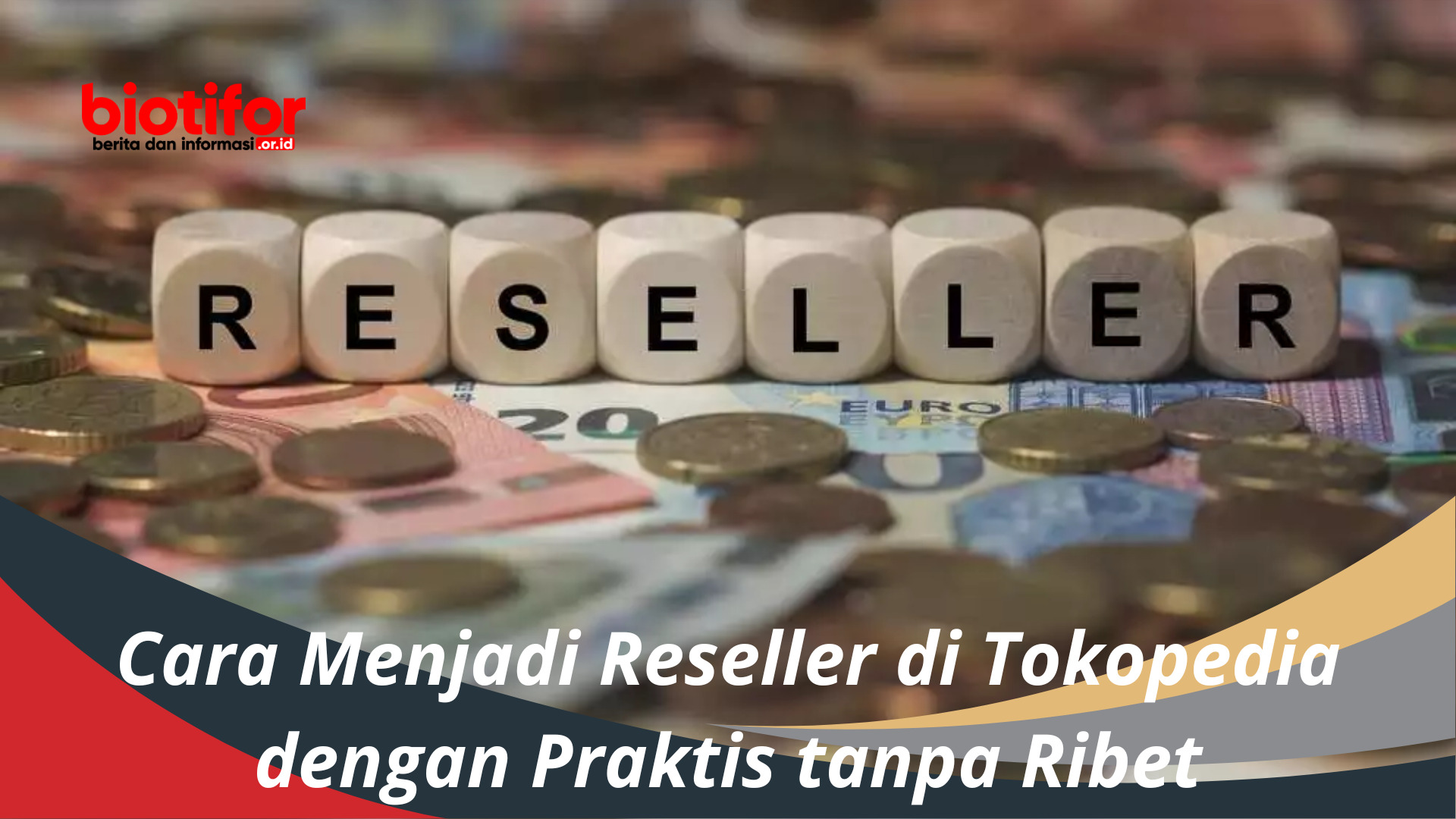 Bagaimana Menjadi Reseller Di Tokopedia. Cara Menjadi Reseller di Tokopedia dengan Praktis tanpa Ribet