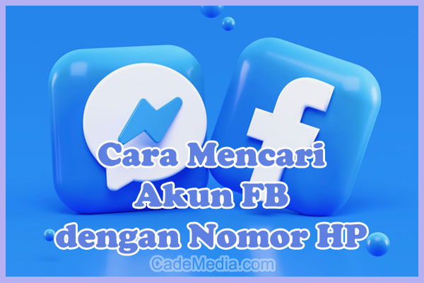 Cara Mencari Facebook Dari No Hp. 5 Cara Mencari Akun FB dengan Nomor HP, Langsung Ketemu
