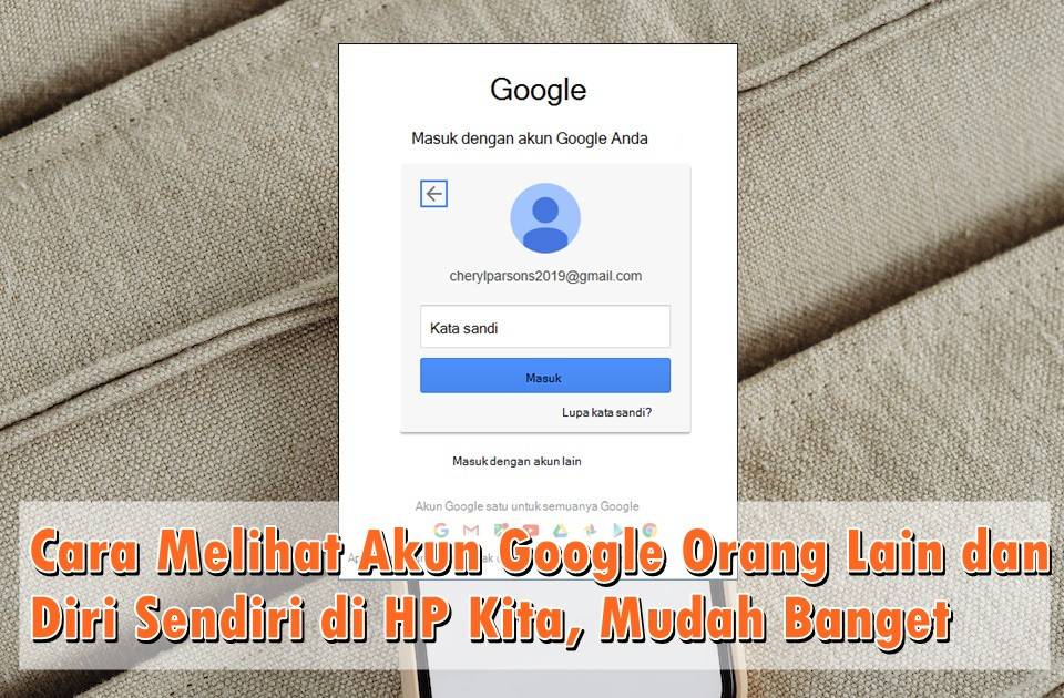 Cara Mencari Akun Google Orang Lain. Cara Melihat Akun Google Orang Lain dan Diri Sendiri di HP Kita