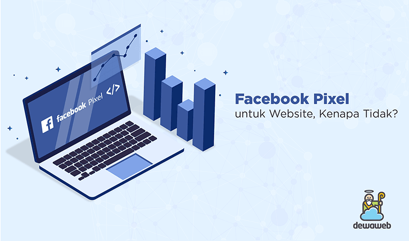 Cara Mengetahui Web Facebook Kita. Facebook Pixel untuk Website, Kenapa Tidak?
