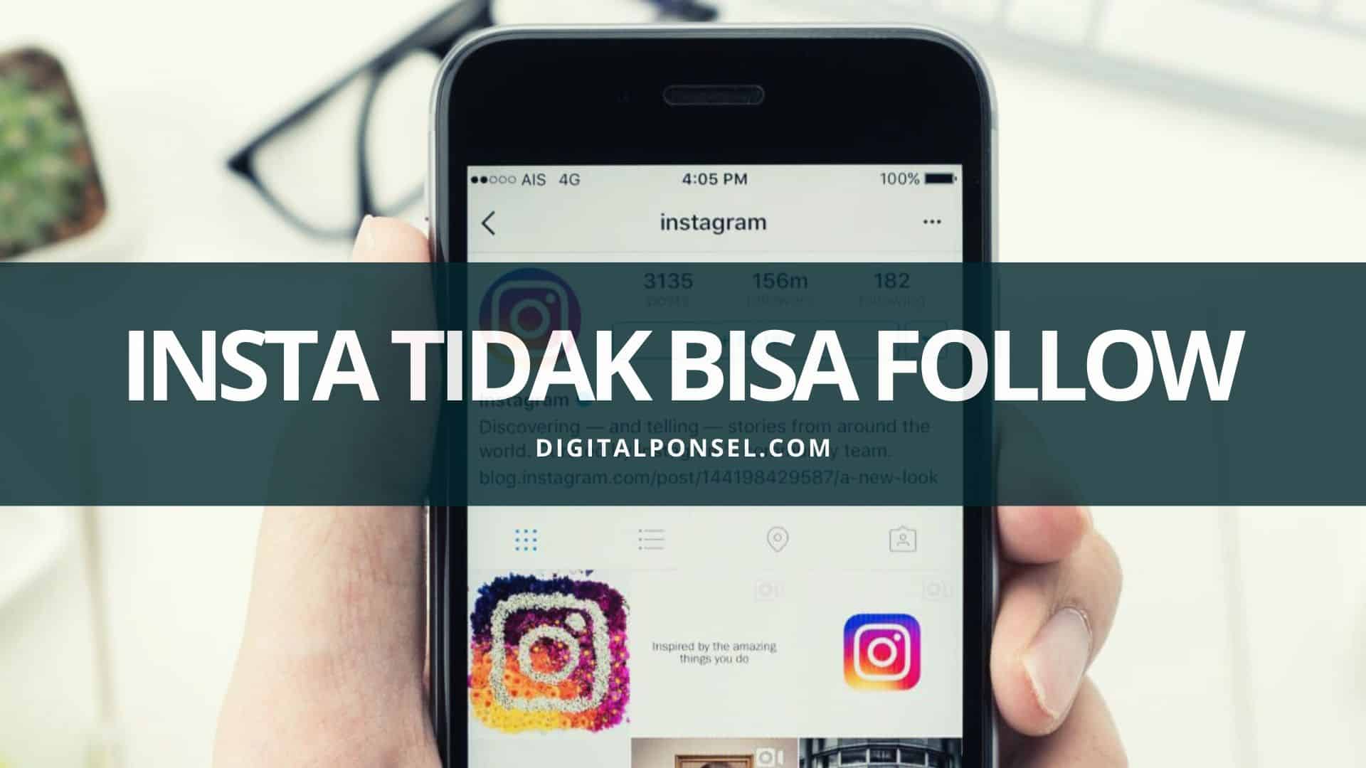 Berapa Lama Instagram Tidak Bisa Follow. Penyebab dan Cara Mengatasi Instagram Tidak Bisa Follow Orang