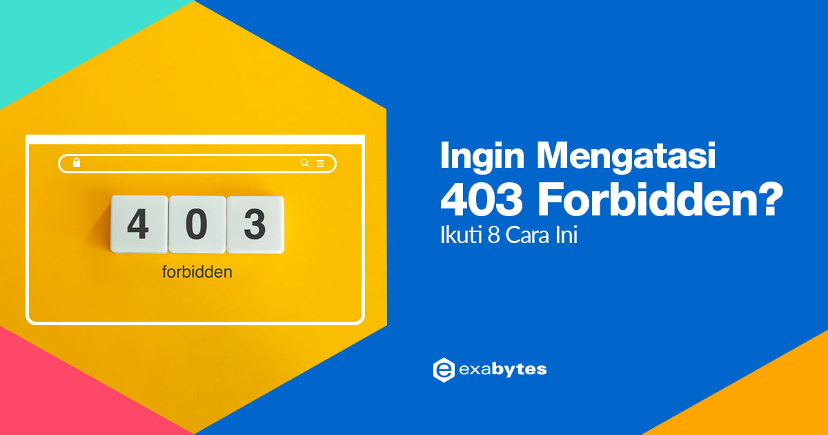 Youtube Indihome Error. Apa Itu Error 403 Forbidden dan 8 Cara Cepat Mengatasinya