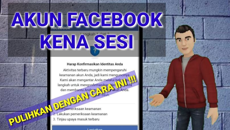 Akun Fb Kena Sesi. Cara Mengatasi Akun FB Terkena Sesi New Terbaru