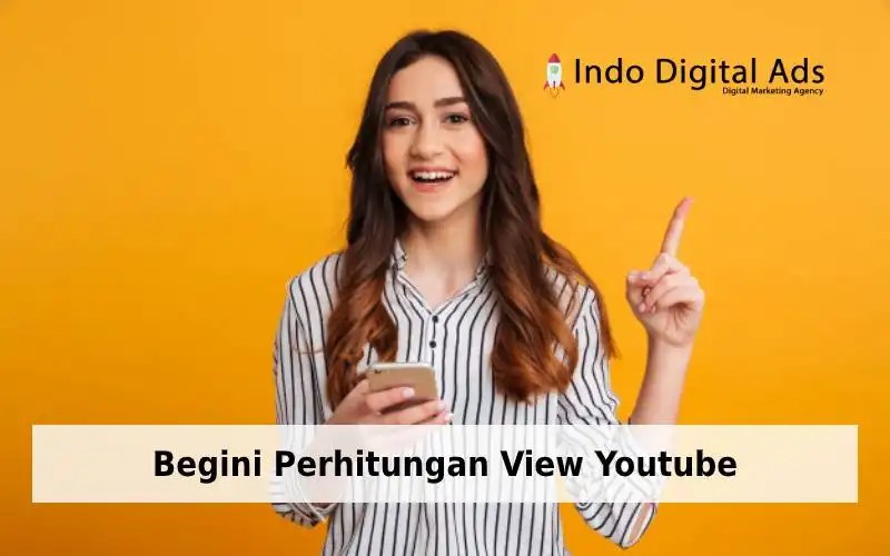 Perhitungan View Youtube. Begini Perhitungan View Youtube