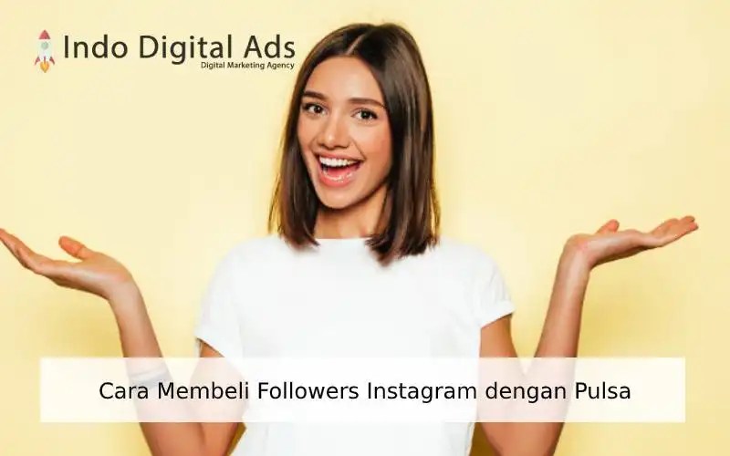 Beli Followers Ig Dengan Pulsa. Cara Membeli Followers Instagram dengan Pulsa