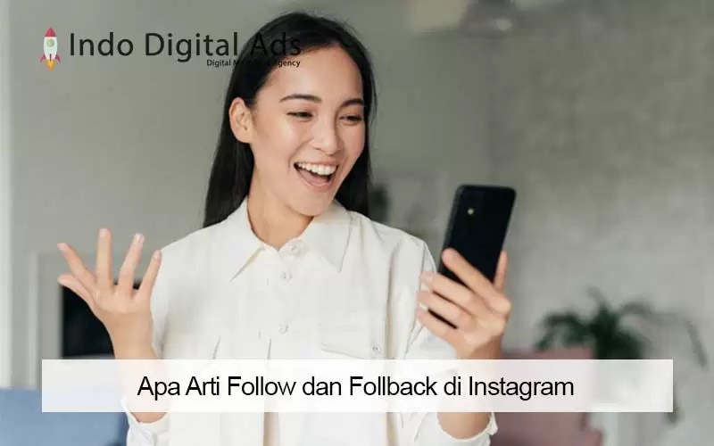 Follow Artinya Di Instagram. Memahami Apa Arti Follow dan Follback di Instagram Bagi Pemula
