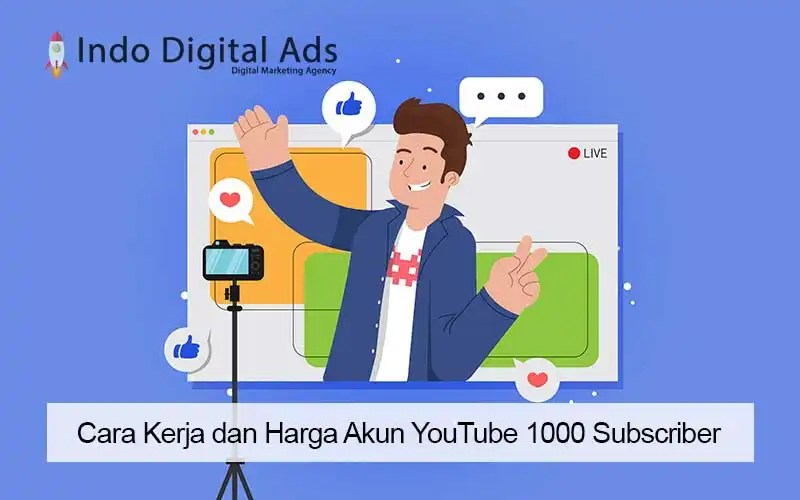 Harga Akun Youtube 1000 Subscriber. Cara Kerja dan Harga Akun YouTube 1000 Subscriber