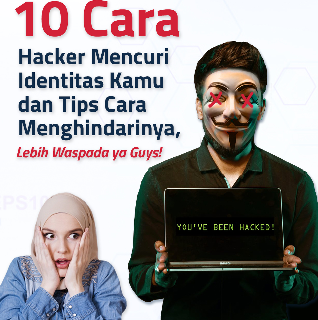 Cara Mengetahui Identitas Seseorang Melalui Foto. 10 Cara Hacker Mencuri Identitas Kamu dan Tips Cara