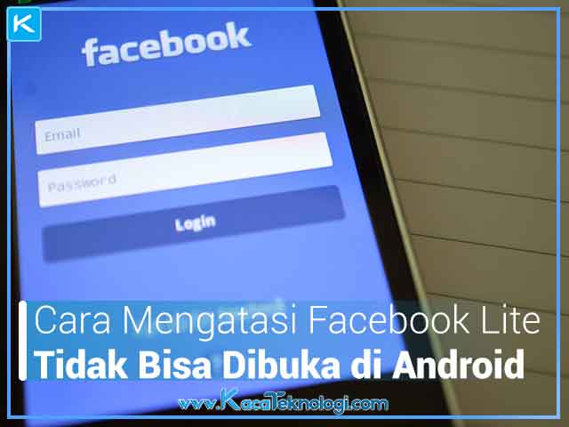 Masuk Di Facebook Lite. Cara Mengatasi Facebook Lite Tidak Bisa Dibuka Di Android