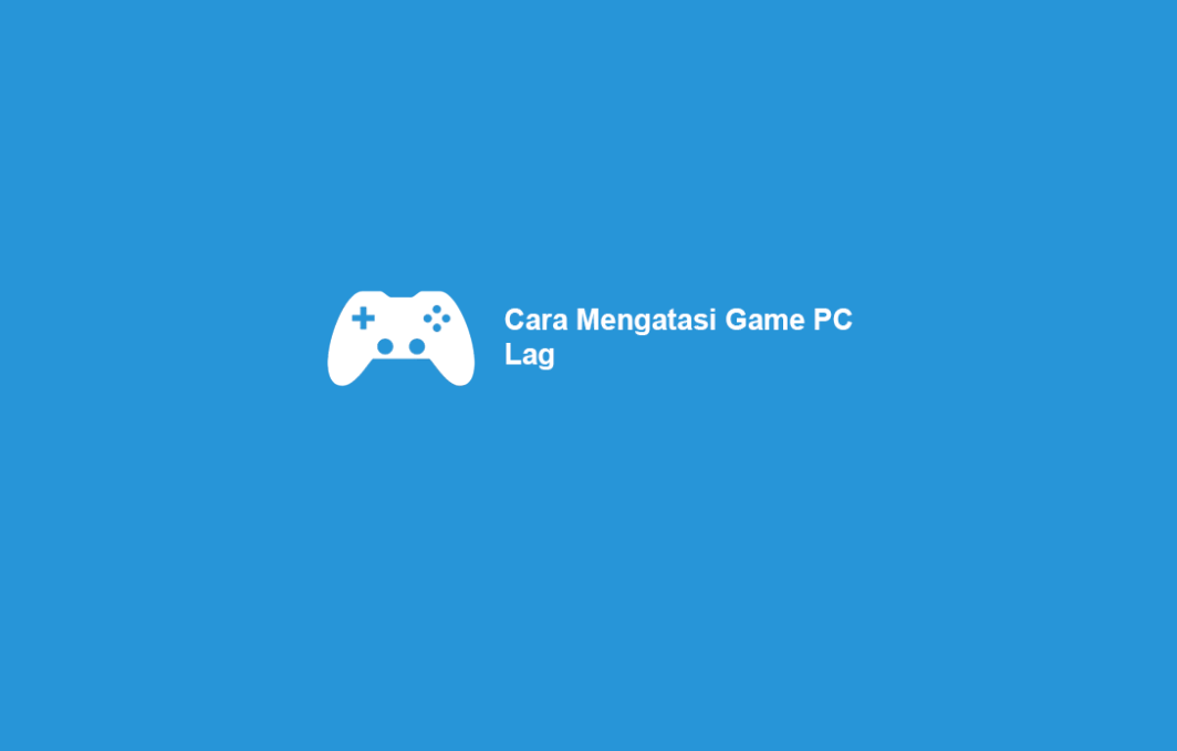 Cara Mengatasi Youtube Patah-patah Di Pc. √ 11 Cara Mengatasi Game PC Lag / Patah-Patah jadi Lancar