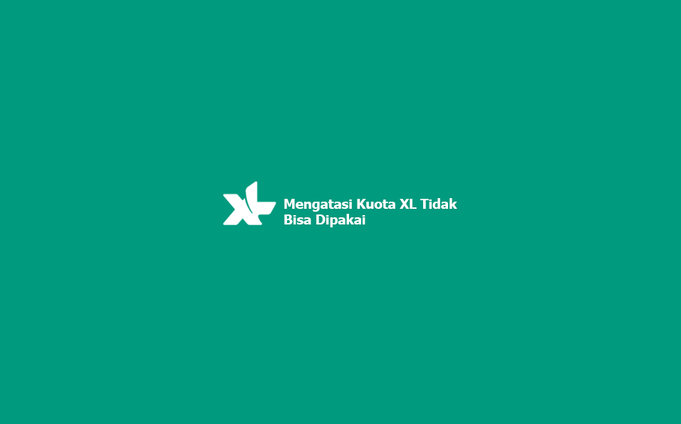 Cara Mengatasi Kuota Youtube Xl Tidak Bisa Dipakai. √ Cara Mengatasi Kuota XL Tidak Bisa Dipakai +Penyebabnya
