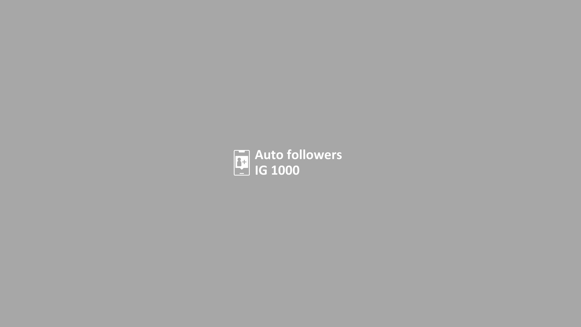 Auto Followers Instagram Gratis 1k. Auto Followers IG 1000