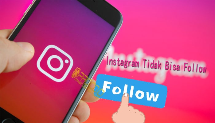 Berapa Lama Instagram Tidak Bisa Follow. Penyebab dan Cara Mengatasi Instagram Tidak Bisa Follow MUDAH