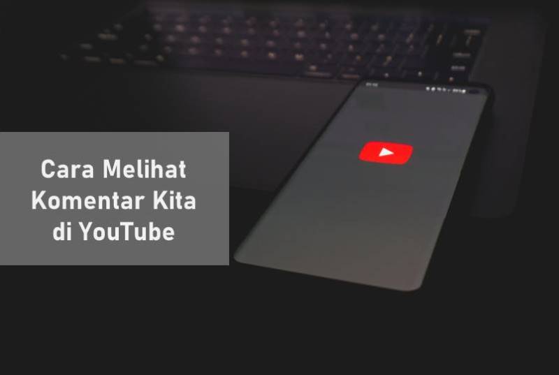 Cara Melihat Komentar Saya Di Youtube. Cara Melihat Semua Komentar Kita di YouTube, Cepat dan Mudah