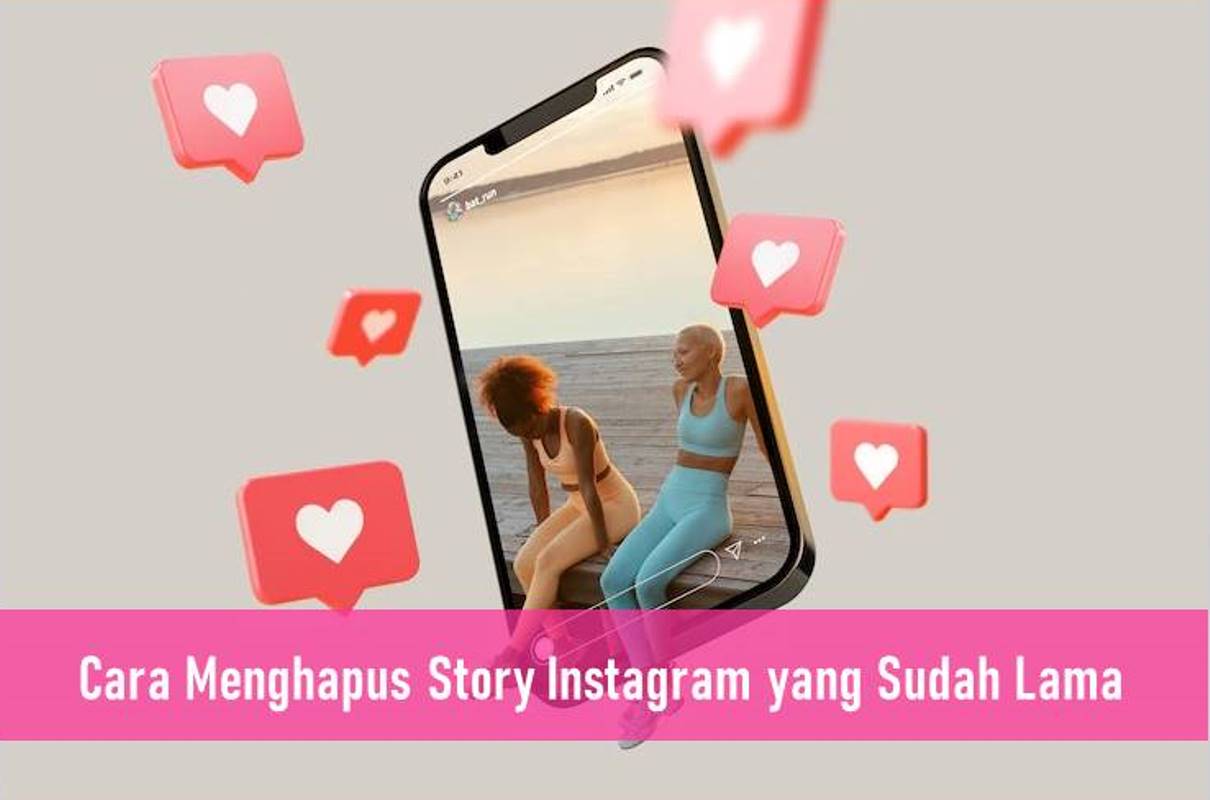 Cara Menghapus Story Ig Yang Sudah Lama. Cara Menghapus Story Instagram yang Sudah Lama Secara