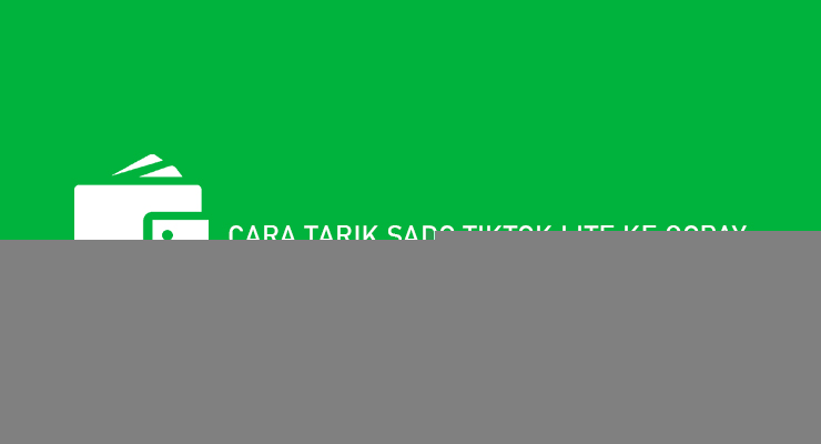Cara Tarik Saldo Tiktok. 14 Cara Tarik Saldo TikTok Lite Ke Gopay 2022 : Syarat & Biaya
