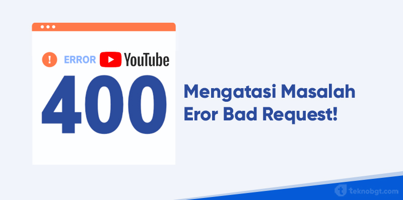 Ada Masalah Dengan Server 400 Youtube Di Hp Android. Ada Masalah Dengan Server 400 Youtube di HP Android? Begini