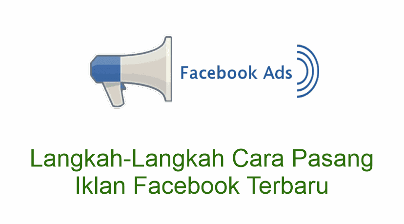 Cara Mendapatkan Kupon Iklan Facebook. Langkah-Langkah Cara Pasang Iklan Facebook Terbaru