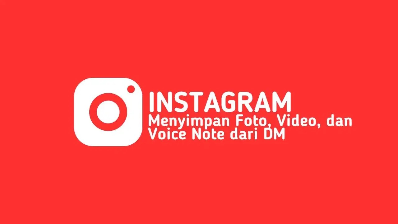 Cara Menyimpan Video Dari Dm Instagram. Cara Menyimpan Foto, Video, dan Voice Note dari DM Instagram